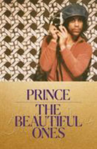 Prince The Beautiful Ones Dan Piepenbring 2019 Hardcover First Edition