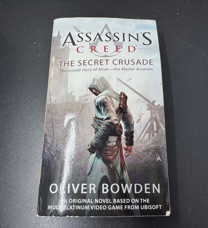 Assassin's Creed Ser.: Assassin's Creed: the Secret Crusade by Oliver Bowden...
