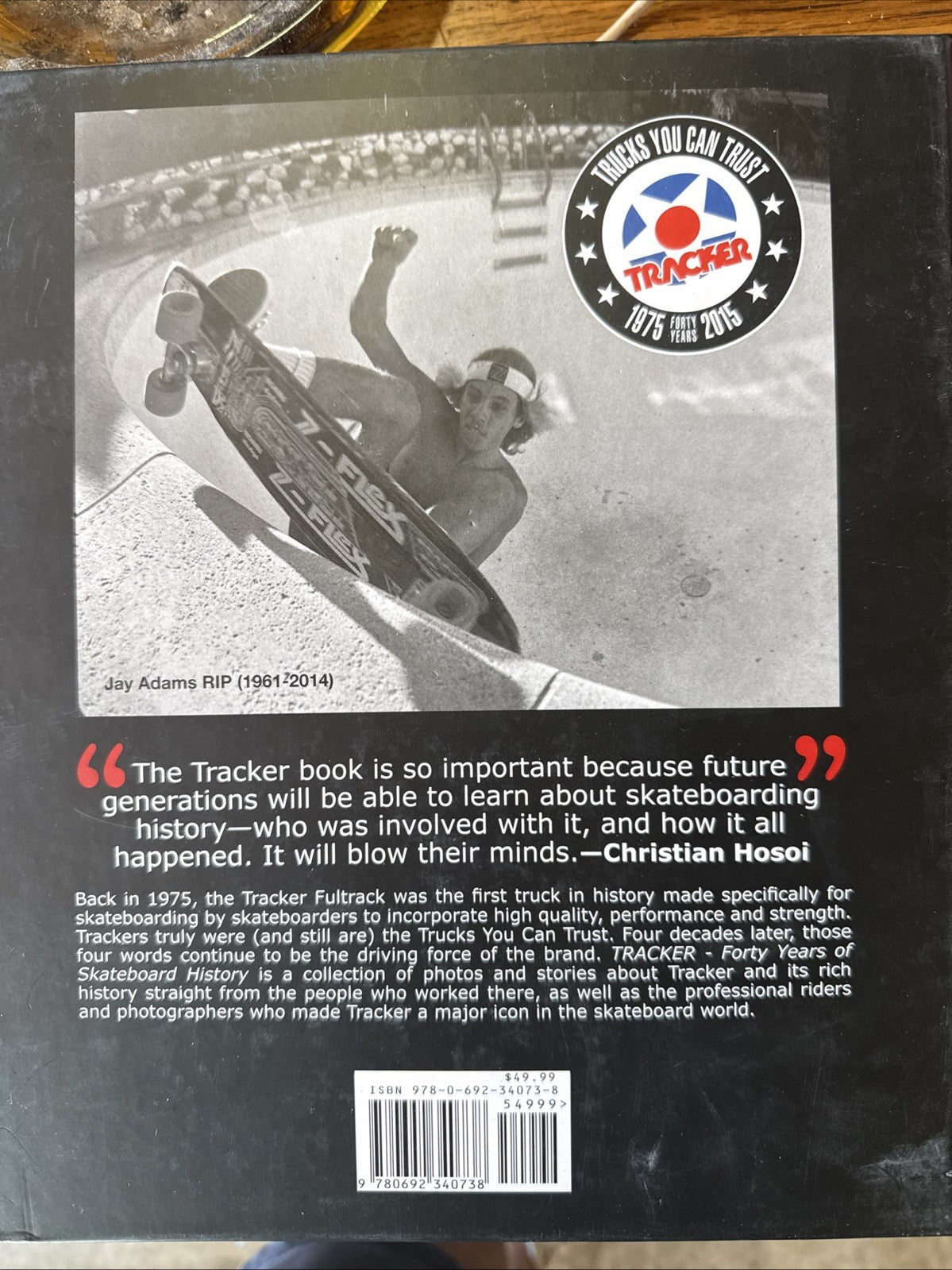 Tracker Trucks Forty Years of Skateboard History Hardcover Book